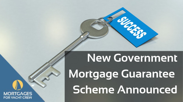 UK Government Announce Mortgage Guarantee Scheme