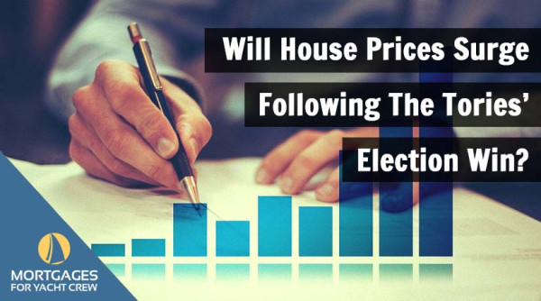 Will House Prices Surge Following The Tories’ Election Win?