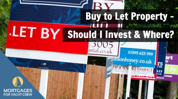 Buy to Let Property – Should I Invest & Where?